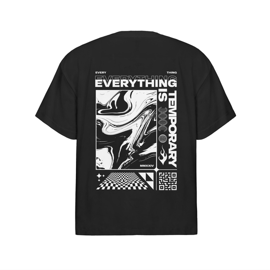 EVERYTHING IS TEMPORARY SHIRT